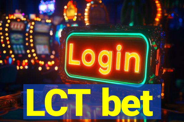 LCT bet